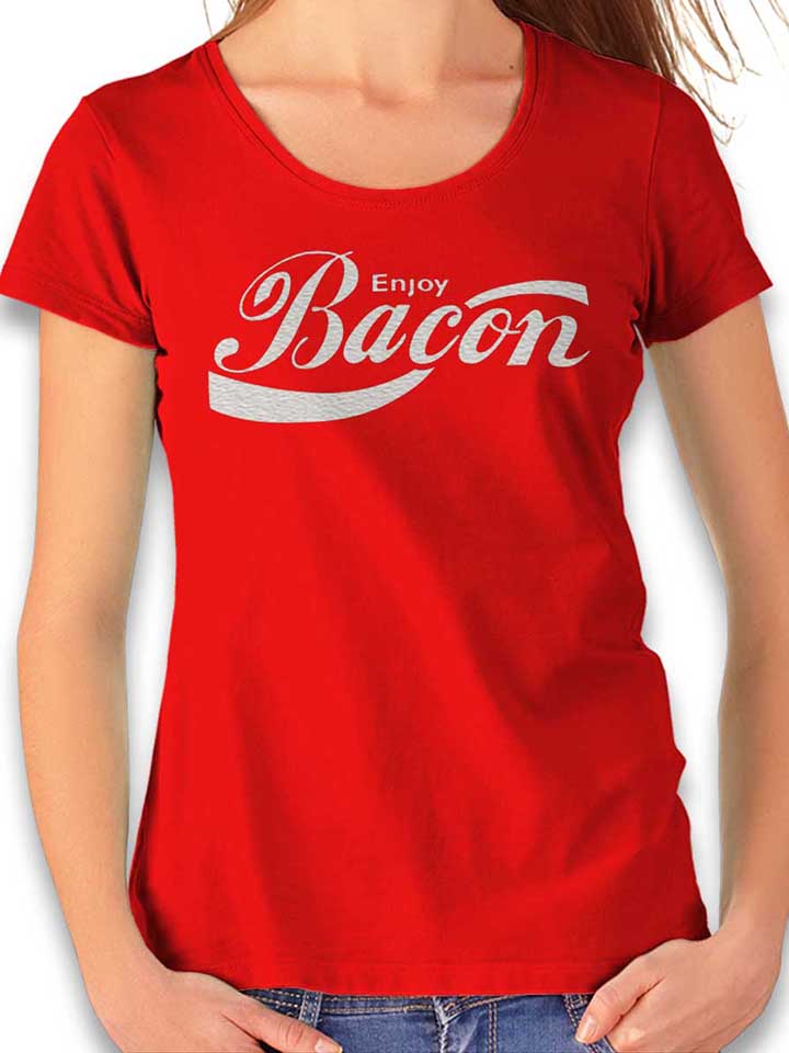 enjoy-bacon-damen-t-shirt rot 1
