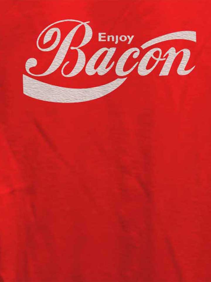 enjoy-bacon-damen-t-shirt rot 4