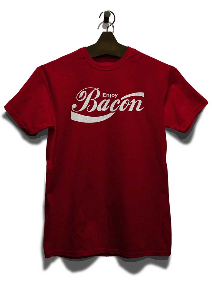 enjoy-bacon-t-shirt bordeaux 3