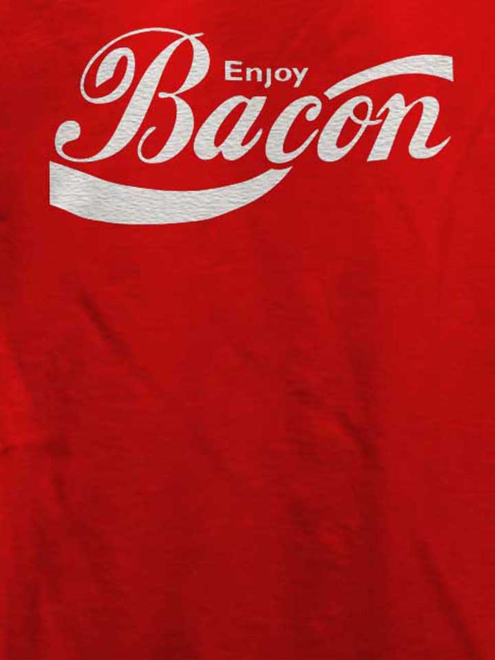 enjoy-bacon-t-shirt rot 4