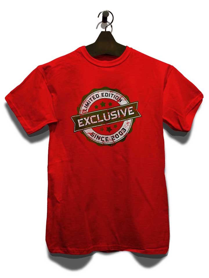 exclusive-since-2003-t-shirt rot 3