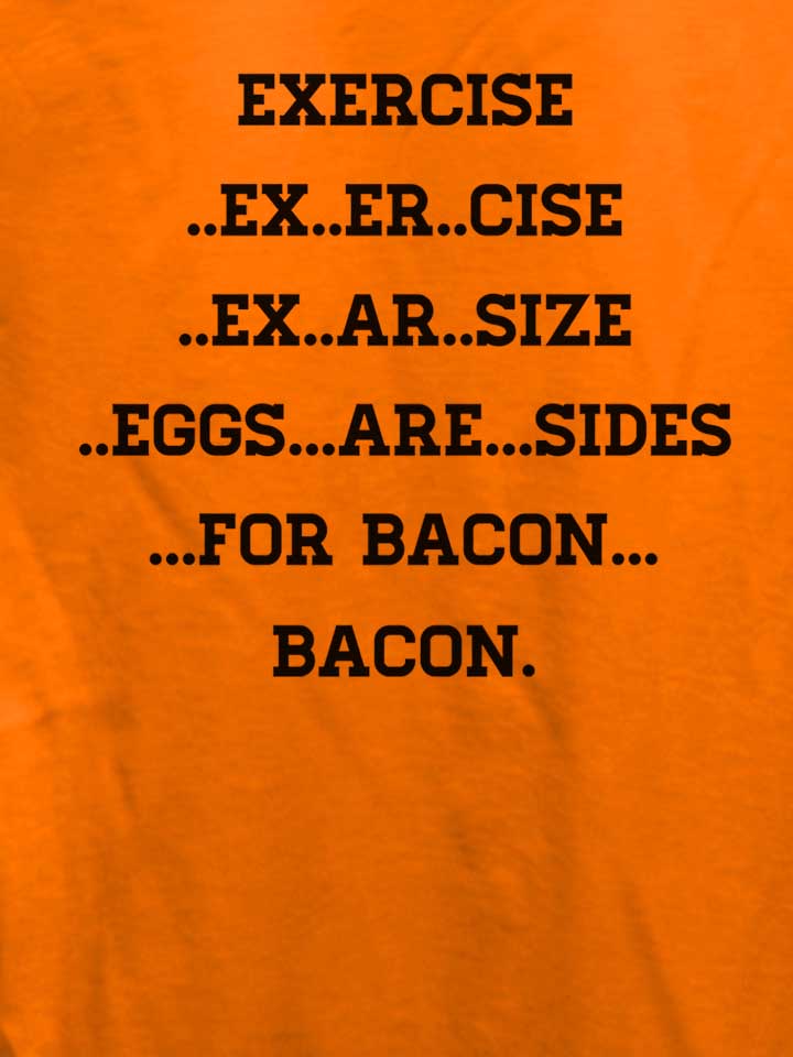 exercise-for-bacon-damen-t-shirt orange 4