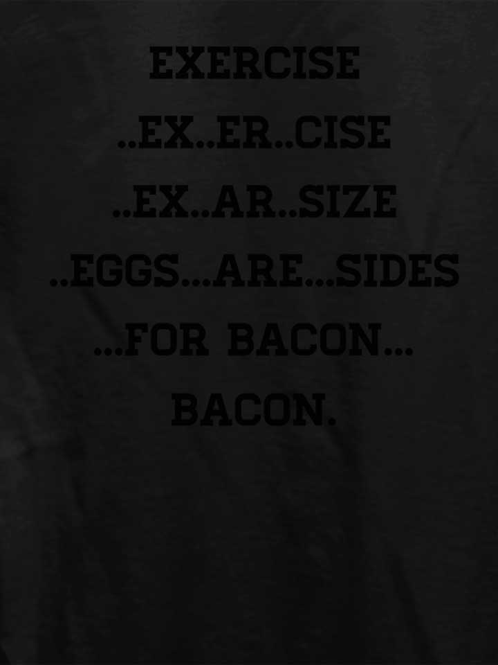 exercise-for-bacon-damen-t-shirt schwarz 4