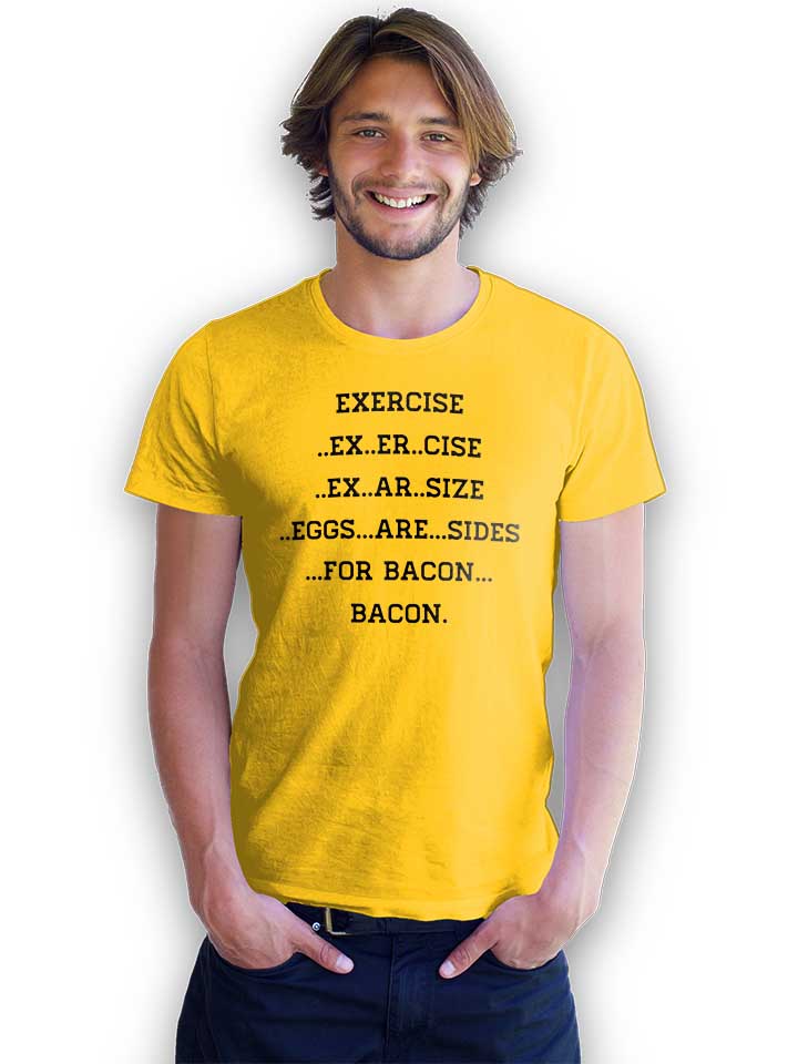 exercise-for-bacon-t-shirt gelb 2
