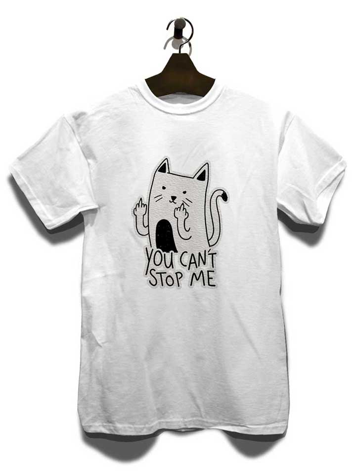 f-u-cant-stop-me-t-shirt weiss 3