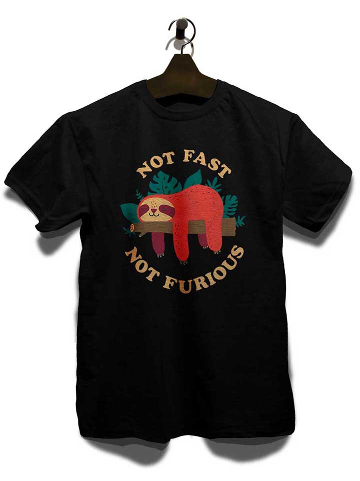 faultier-not-fast-not-furious-t-shirt schwarz 3