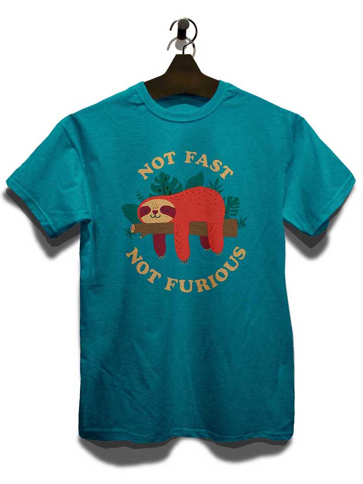 faultier-not-fast-not-furious-t-shirt tuerkis 3