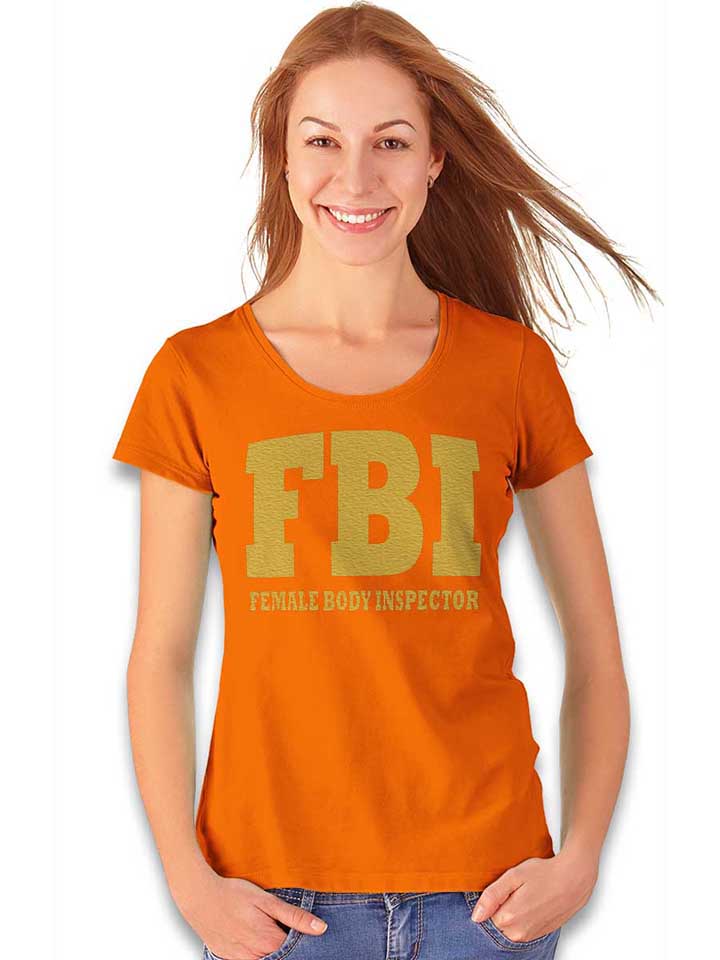 fbi-female-body-inspector-2-damen-t-shirt orange 2