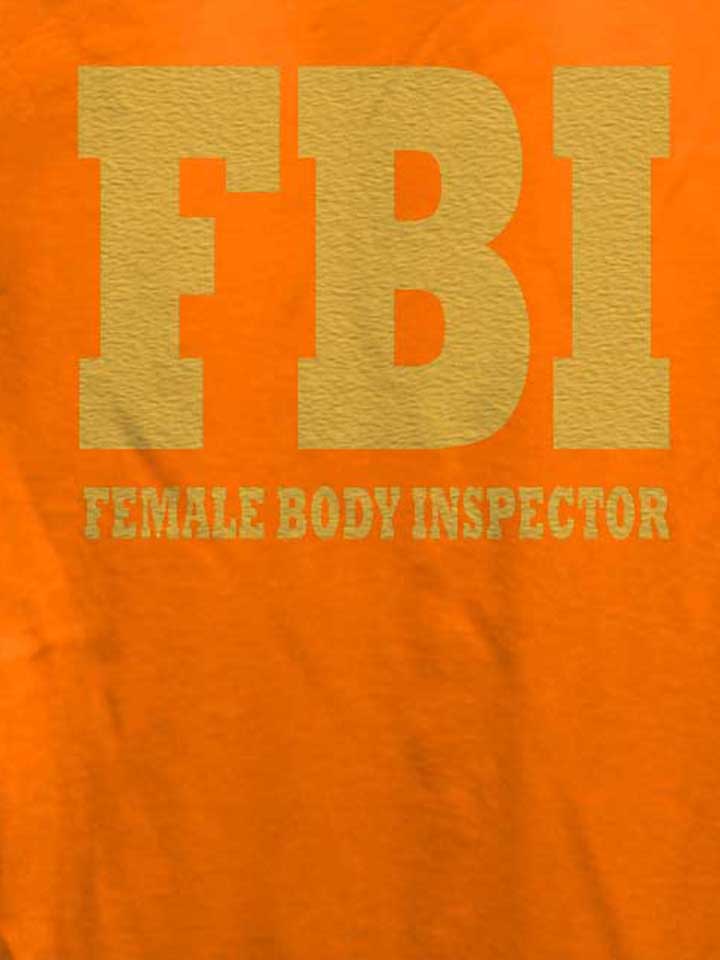 fbi-female-body-inspector-2-damen-t-shirt orange 4