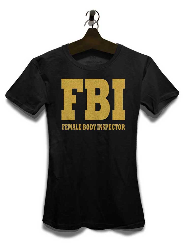 fbi-female-body-inspector-2-damen-t-shirt schwarz 3