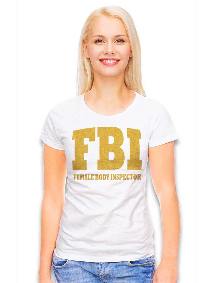 fbi-female-body-inspector-2-damen-t-shirt weiss 2