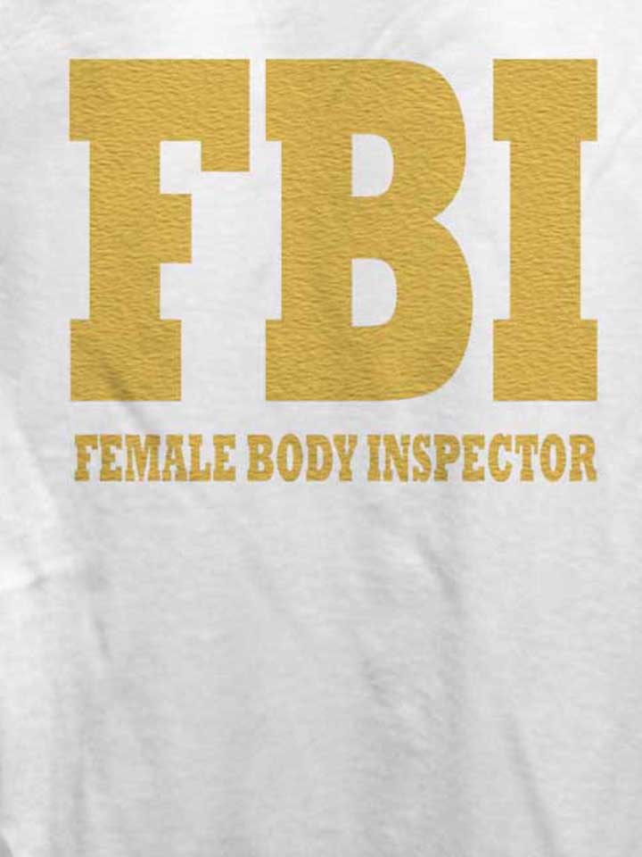 fbi-female-body-inspector-2-damen-t-shirt weiss 4