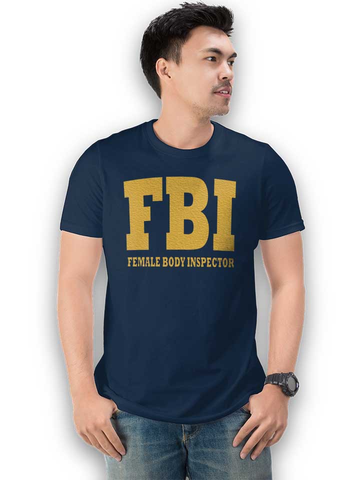 fbi-female-body-inspector-2-t-shirt dunkelblau 2