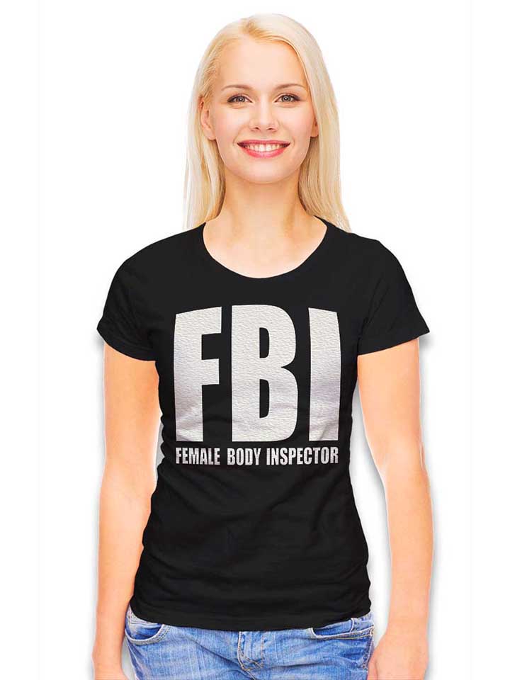 fbi-female-body-inspector-damen-t-shirt schwarz 2