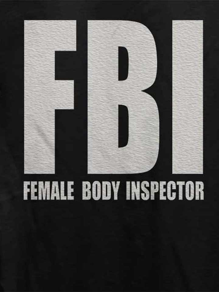 fbi-female-body-inspector-damen-t-shirt schwarz 4