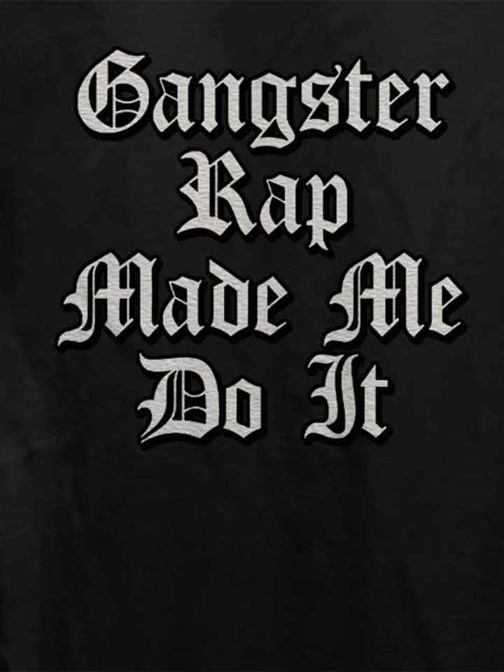 gangsterrap-made-me-do-it-damen-t-shirt schwarz 4