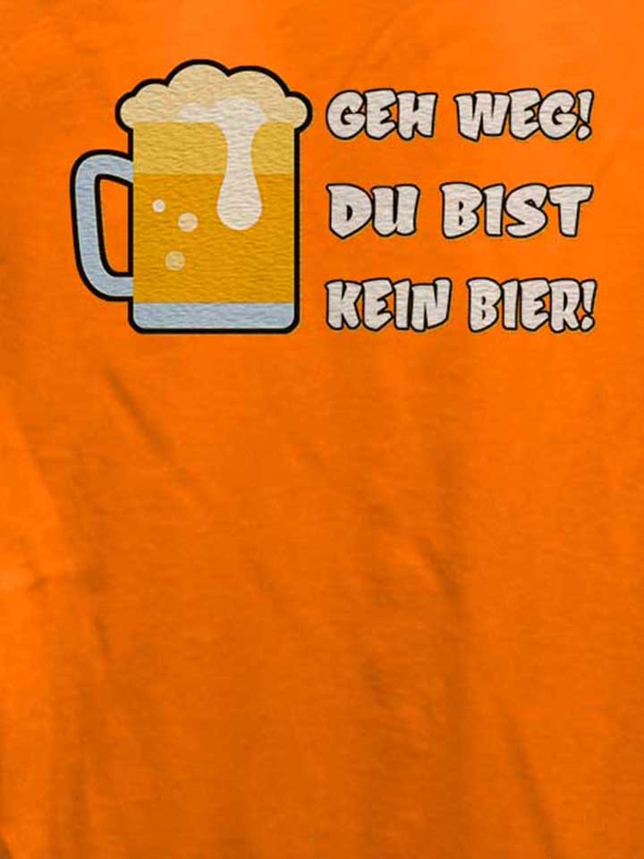 geh-weg-du-bist-kein-bier-damen-t-shirt orange 4
