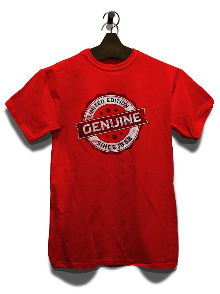 genuine-since-1968-t-shirt rot 3