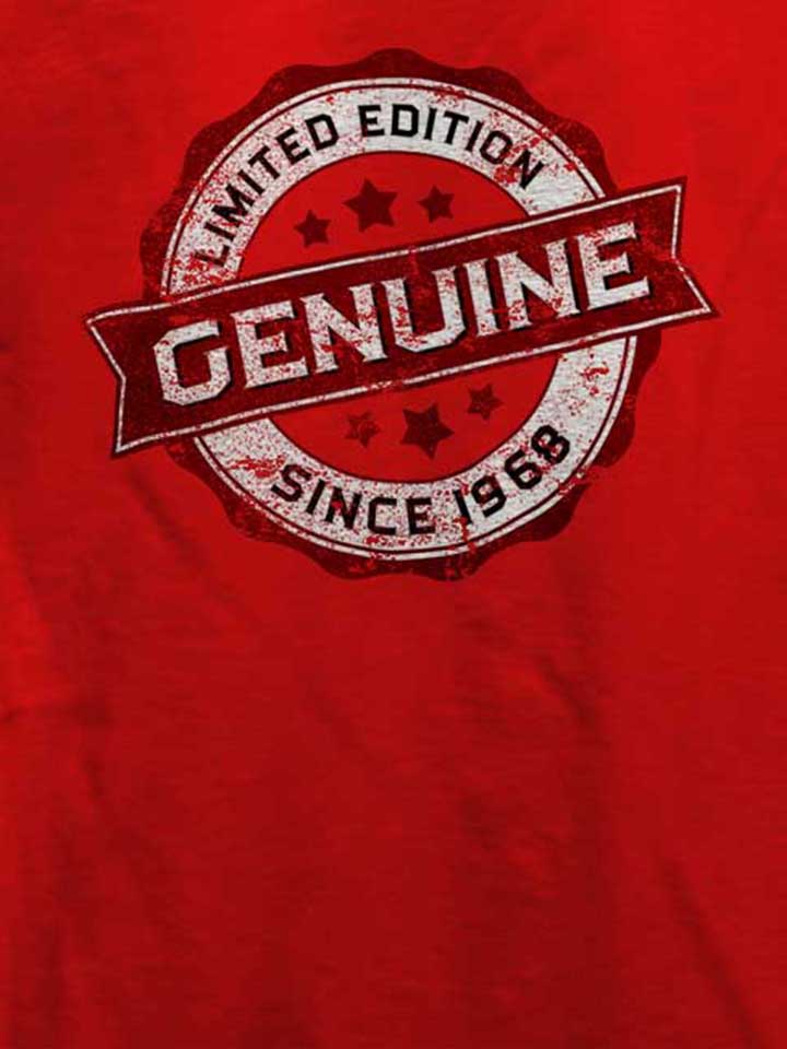 genuine-since-1968-t-shirt rot 4