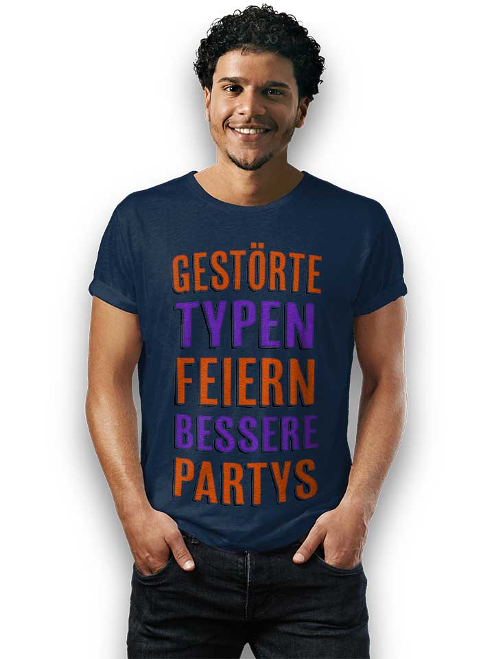 gestoerte-typen-feiern-bessere-partys-t-shirt dunkelblau 2