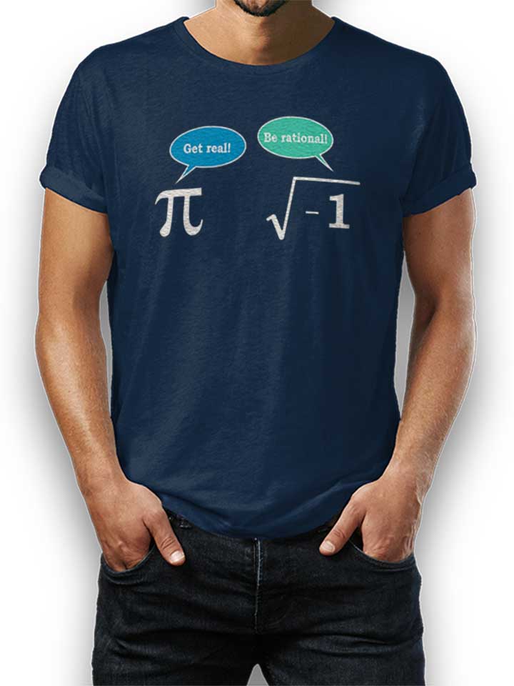 Get Real Be Rational T-Shirt dunkelblau L