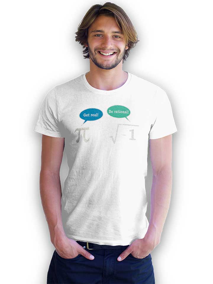 get-real-be-rational-t-shirt weiss 2