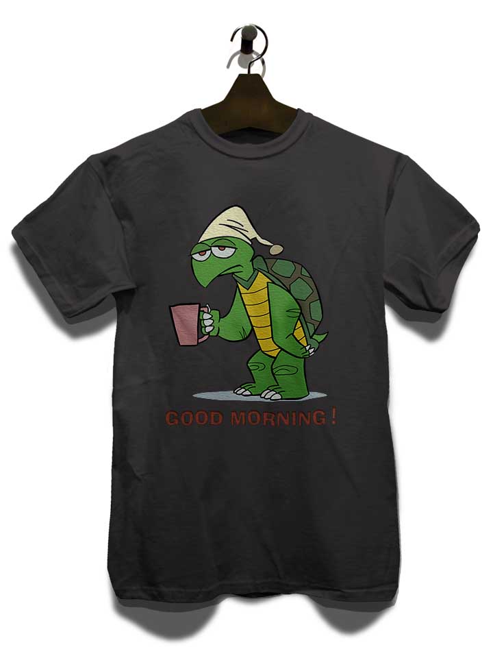 good-morning-turtle-t-shirt dunkelgrau 3