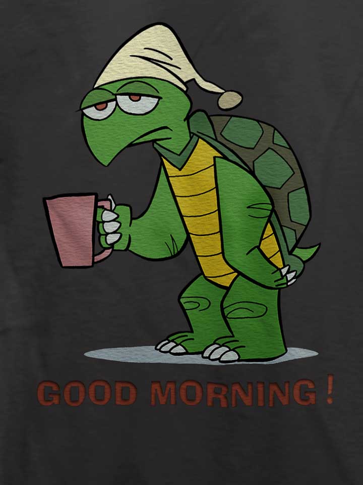 good-morning-turtle-t-shirt dunkelgrau 4