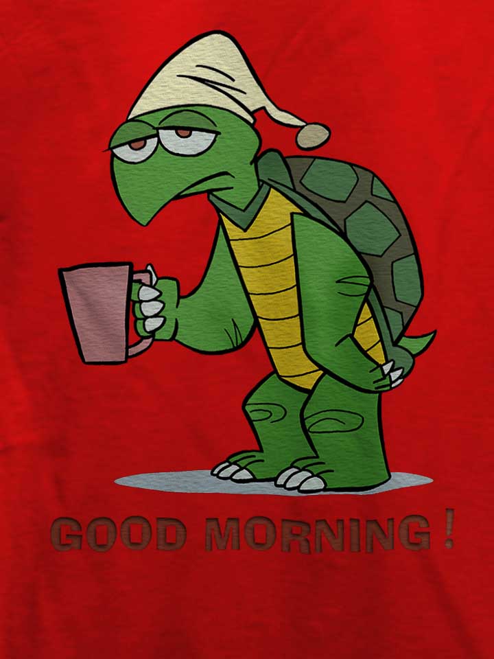 good-morning-turtle-t-shirt rot 4