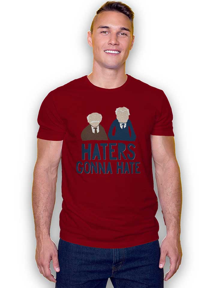 haters-gonna-hate-waldorf-statler-t-shirt bordeaux 2