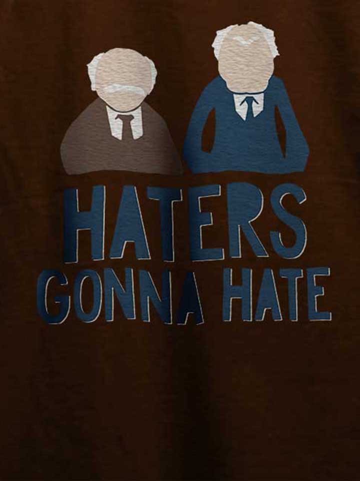 haters-gonna-hate-waldorf-statler-t-shirt braun 4