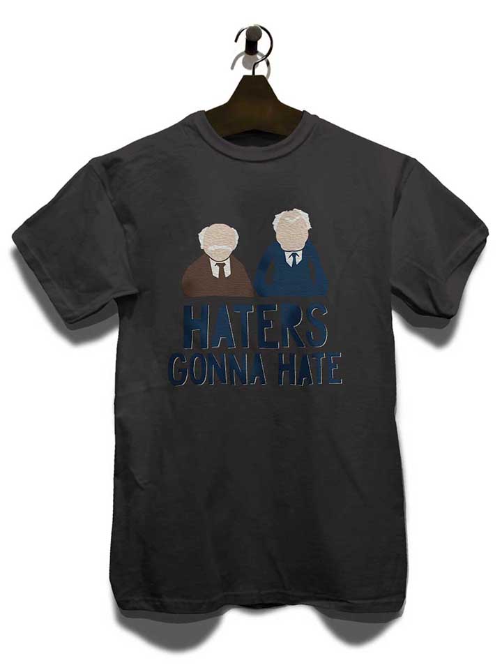 haters-gonna-hate-waldorf-statler-t-shirt dunkelgrau 3
