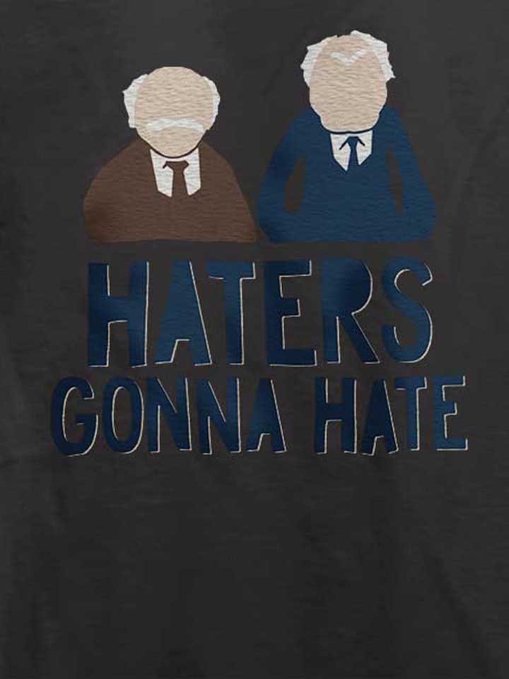 haters-gonna-hate-waldorf-statler-t-shirt dunkelgrau 4