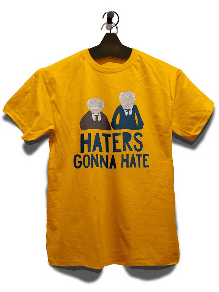 haters-gonna-hate-waldorf-statler-t-shirt gelb 3
