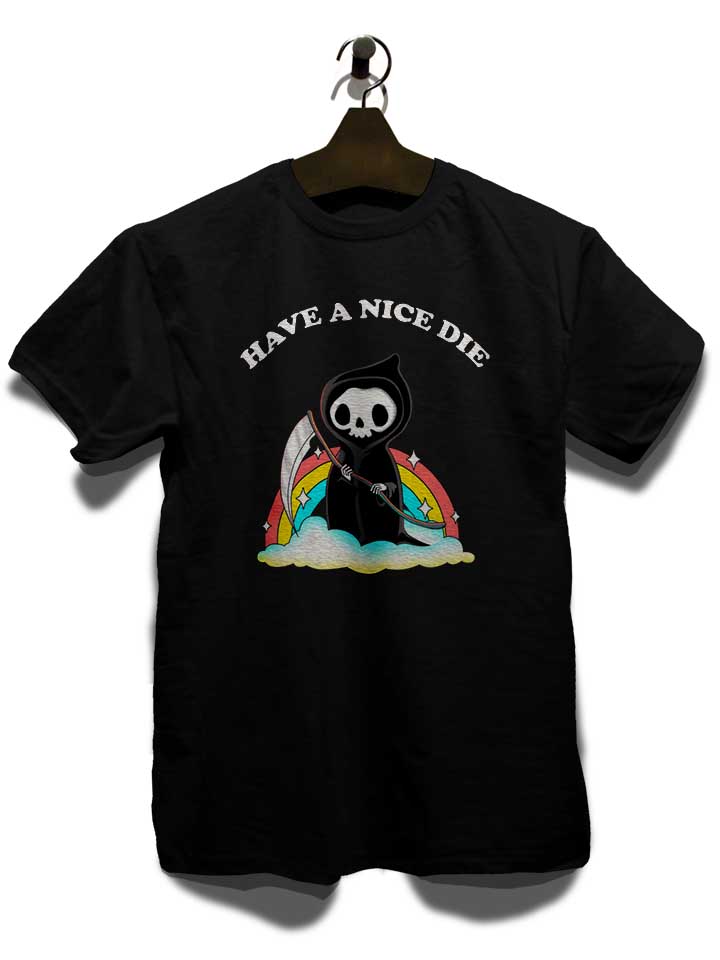 have-a-nice-die-reaper-t-shirt schwarz 3
