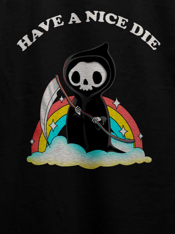 have-a-nice-die-reaper-t-shirt schwarz 4