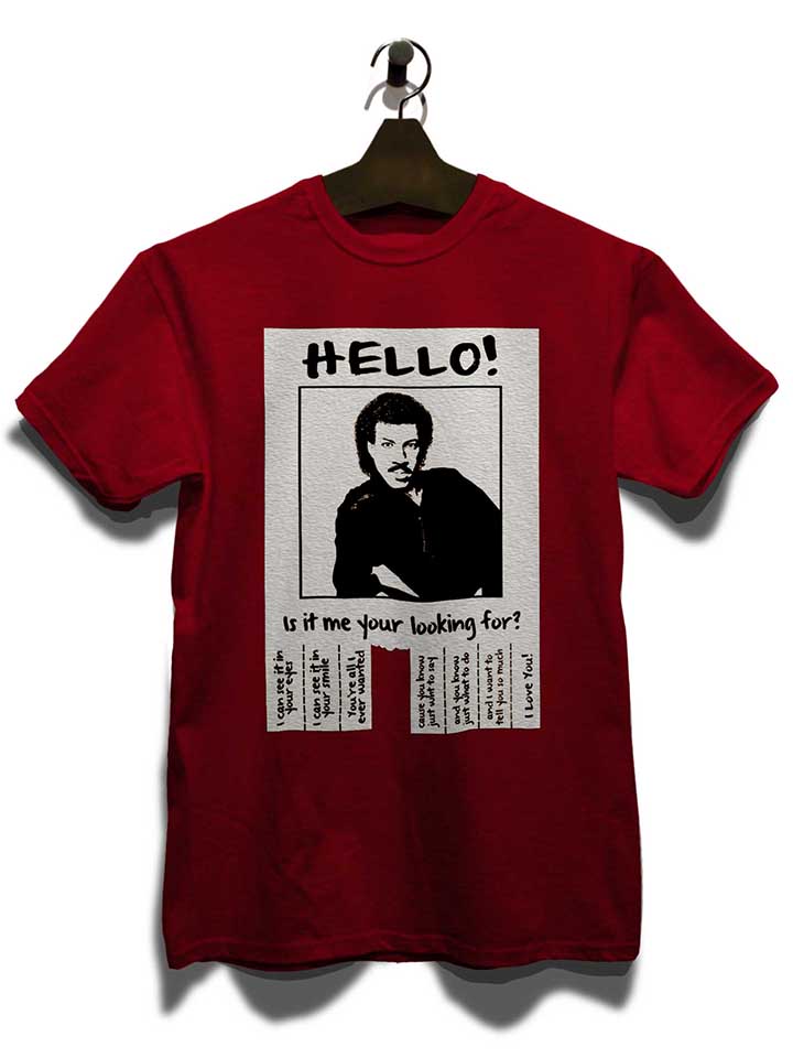 hello-is-it-me-your-looking-for-t-shirt bordeaux 3