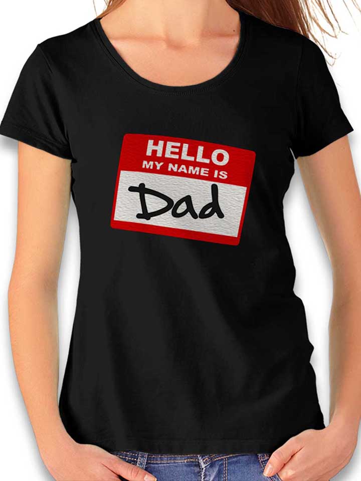 hello-my-name-is-dad-02-damen-t-shirt schwarz 1