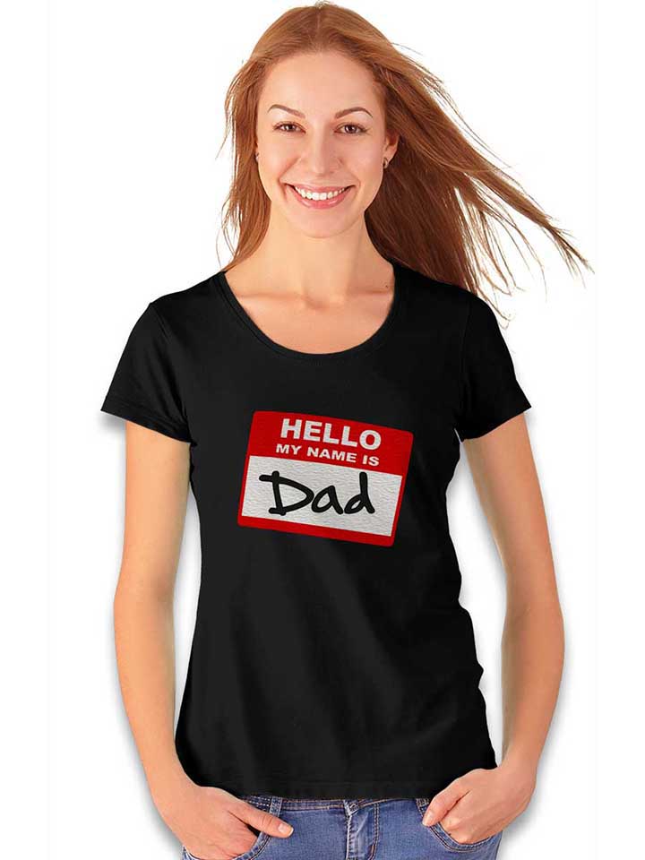 hello-my-name-is-dad-02-damen-t-shirt schwarz 2