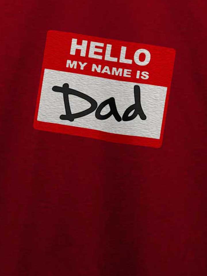 hello-my-name-is-dad-02-t-shirt bordeaux 4