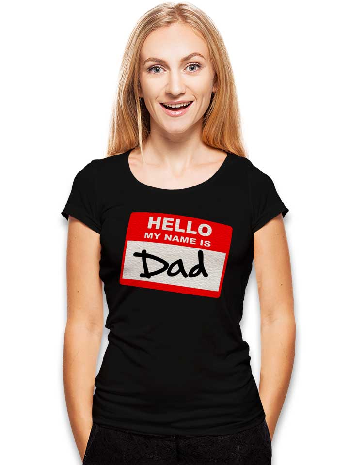 hello-my-name-is-dad-damen-t-shirt schwarz 2