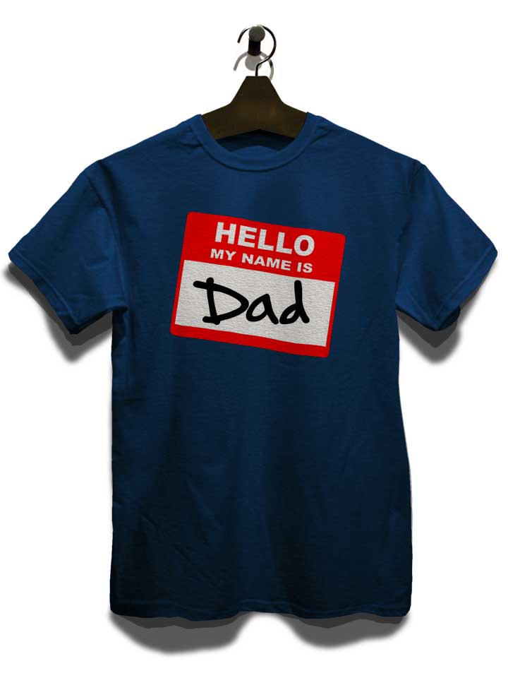 hello-my-name-is-dad-t-shirt dunkelblau 3