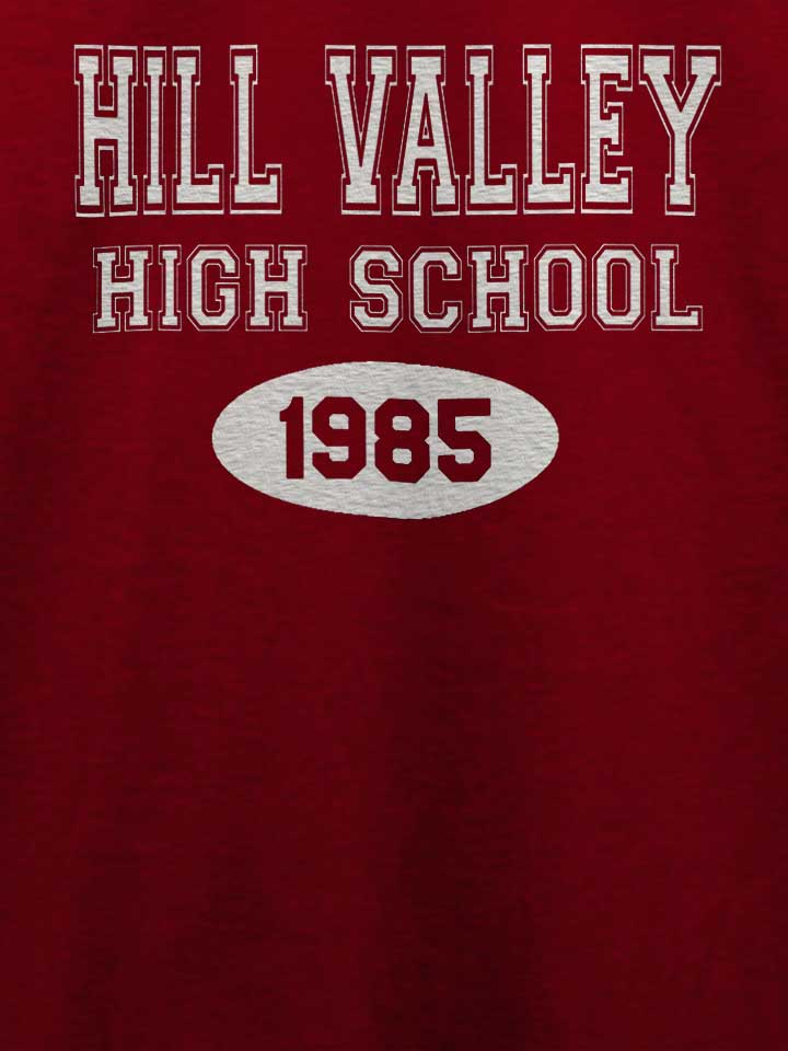 hill-valley-high-school-1985-t-shirt bordeaux 4