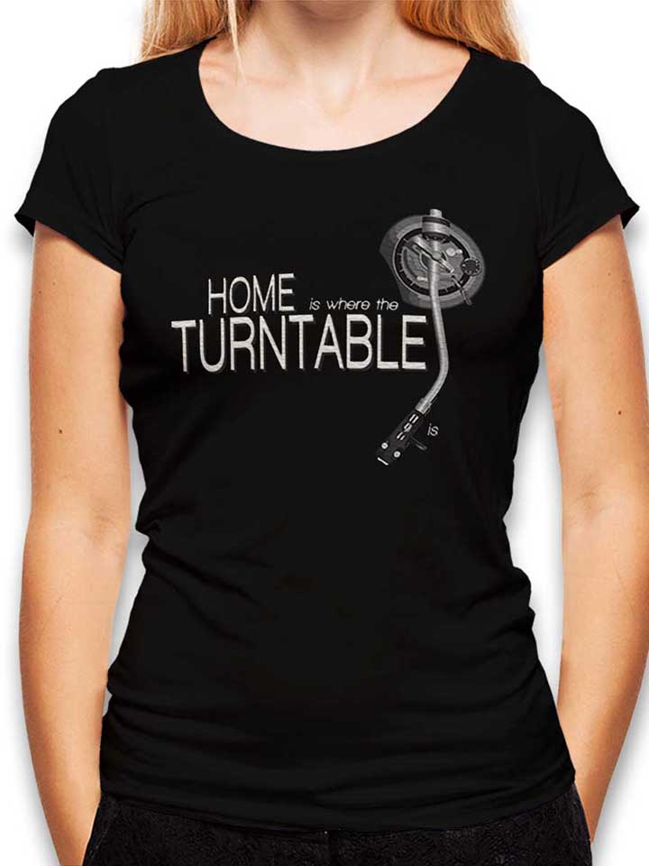 home-is-where-the-turntable-is-damen-t-shirt schwarz 1