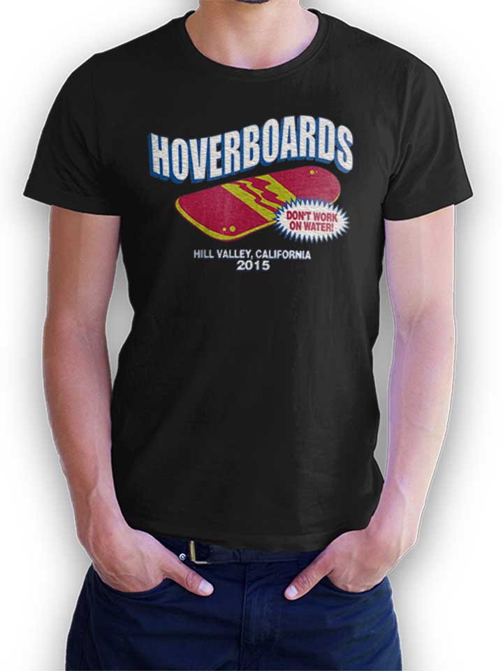 Hoverboards Dont Work On Water T-Shirt schwarz L