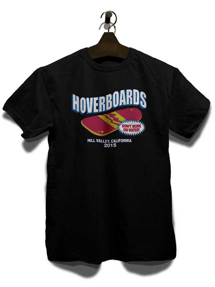 hoverboards-dont-work-on-water-t-shirt schwarz 3