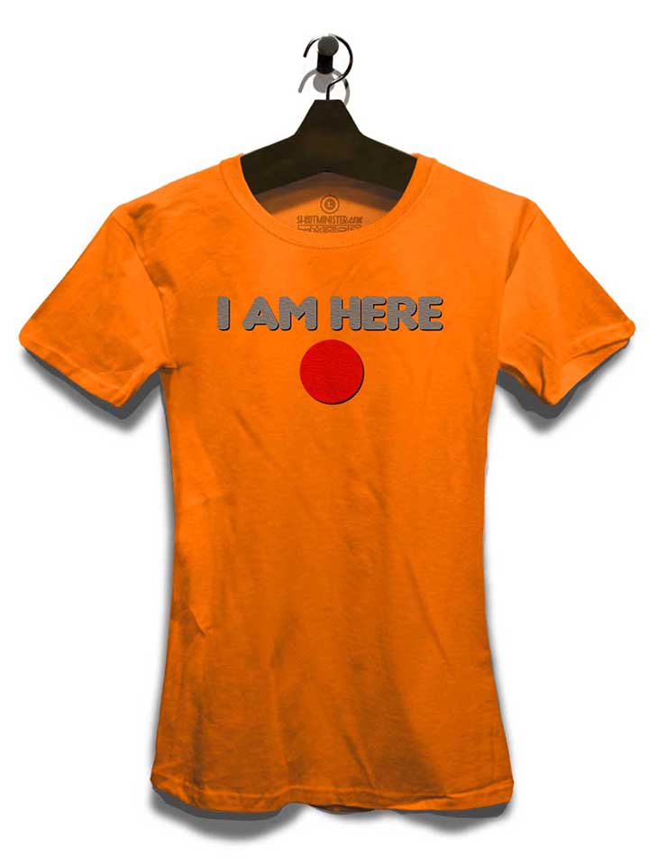 i-am-here-damen-t-shirt orange 3