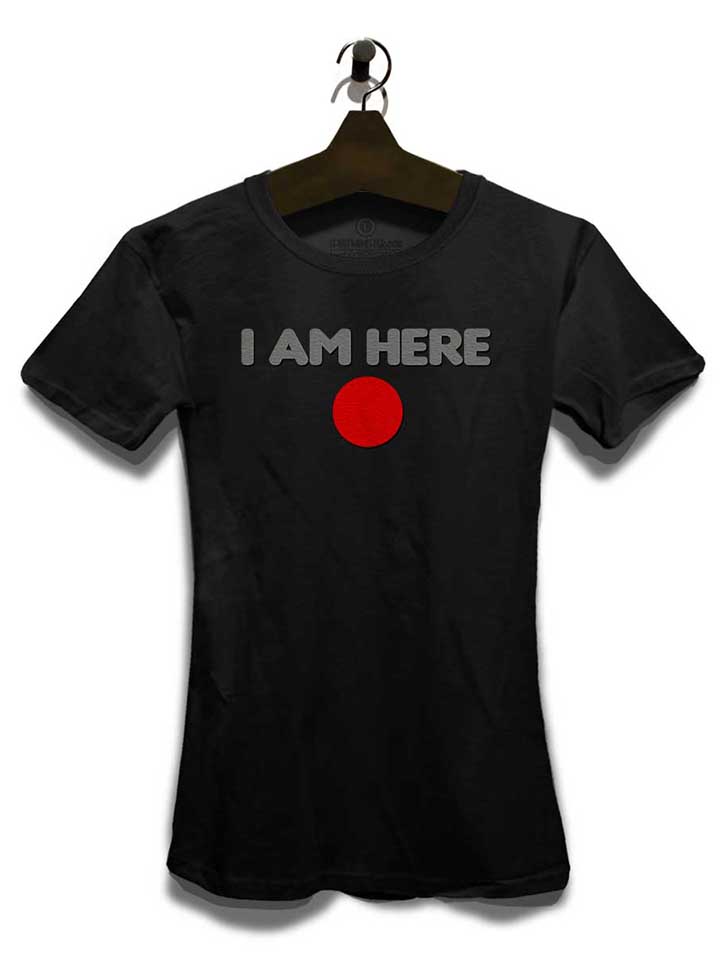 i-am-here-damen-t-shirt schwarz 3