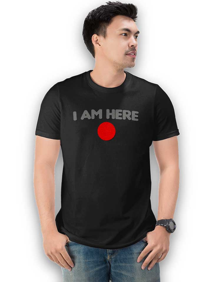 i-am-here-t-shirt schwarz 2