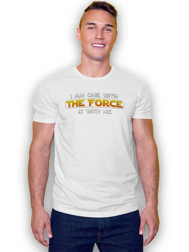 i-am-one-with-the-force-t-shirt weiss 2